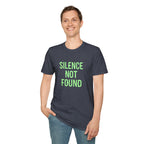 Silence Not Found T-Shirt — Bold Neon Text Tee