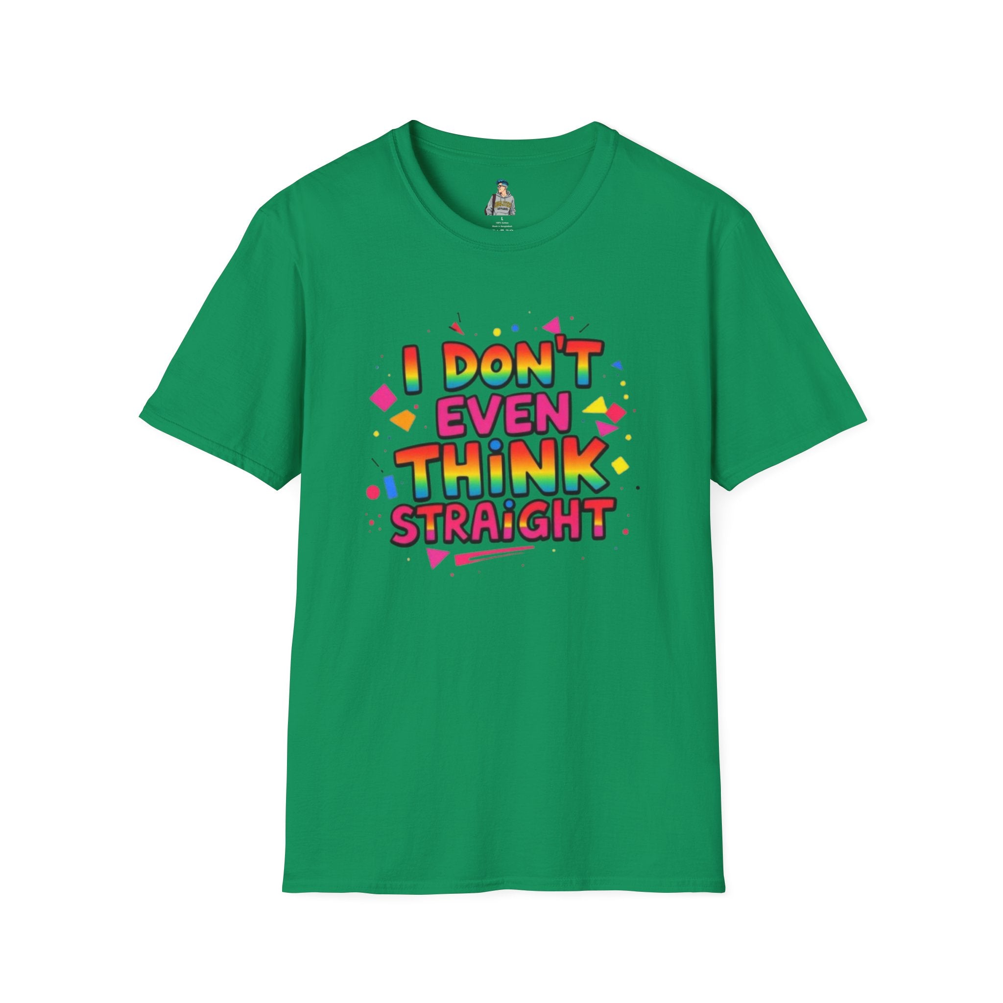 I Don't Even Think Straight Pride Tee