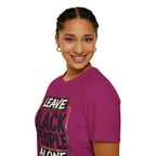 T-Shirt — "Leave Black People Alone" Social Justice Statement Tee