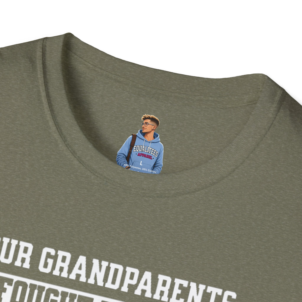 Unisex Softstyle T-Shirt: 'Our Grandparents Fought Fascists' Patriotic Tee