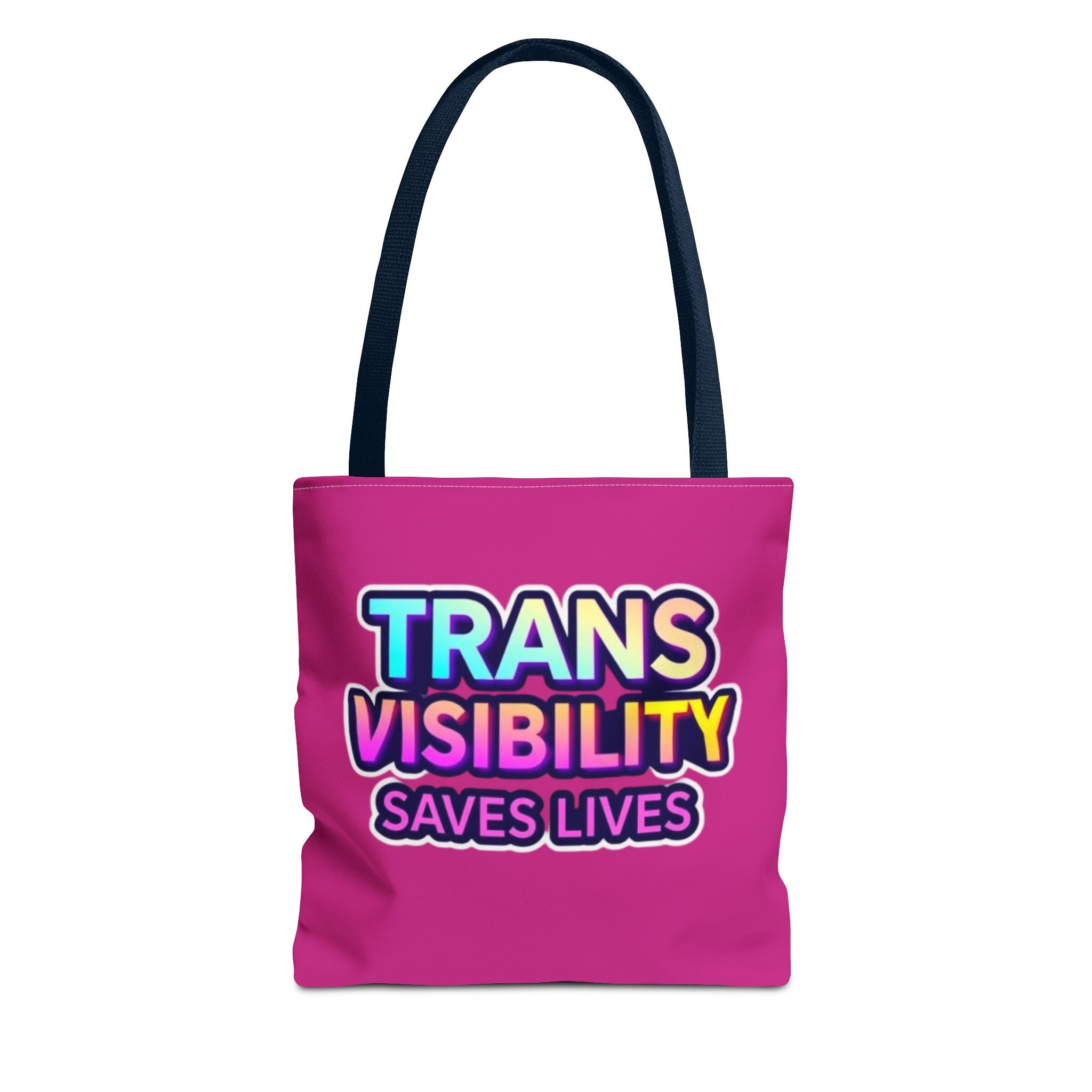 Trans Visibility Saves Lives Tote Bag