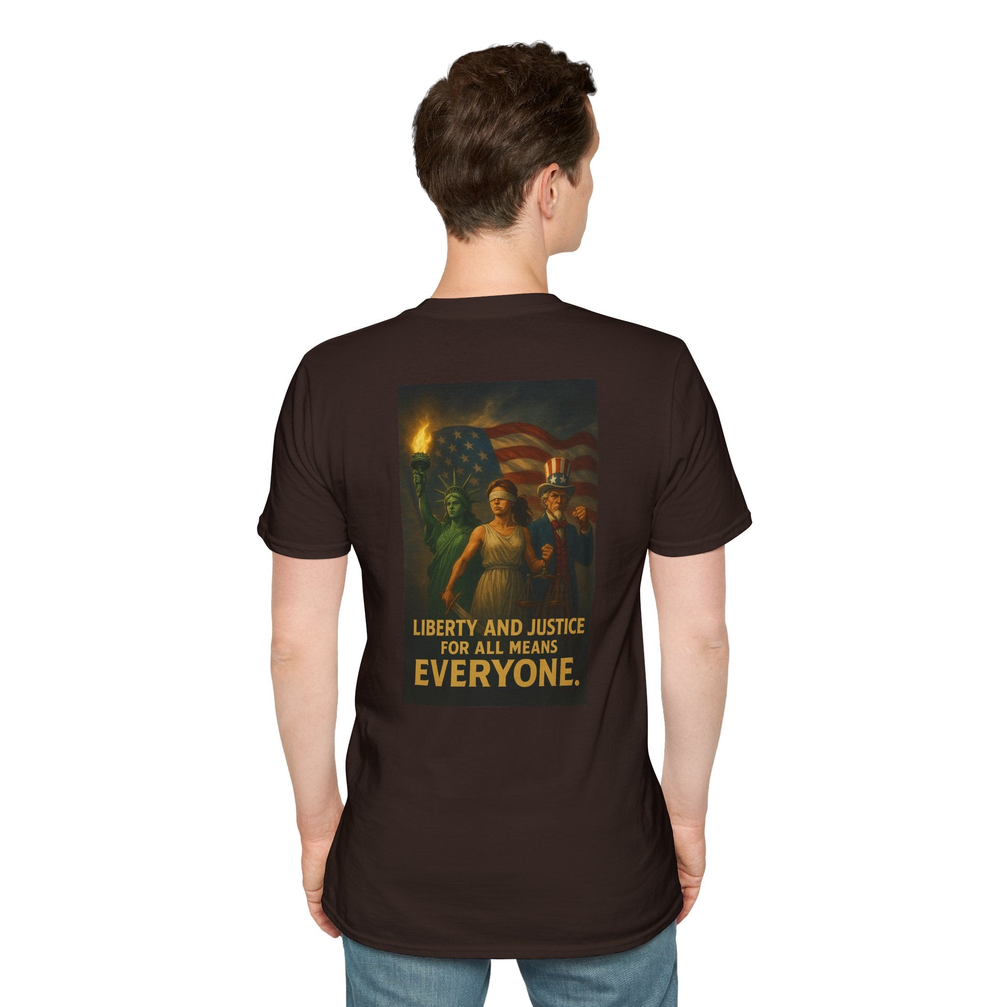 Liberty and Justice for All Means Everyone T-Shirt