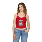 Women's Spaghetti Strap Tank Top - "Nazis Are Bad, MMK?" Graphic Tee for Social Justice Advocates