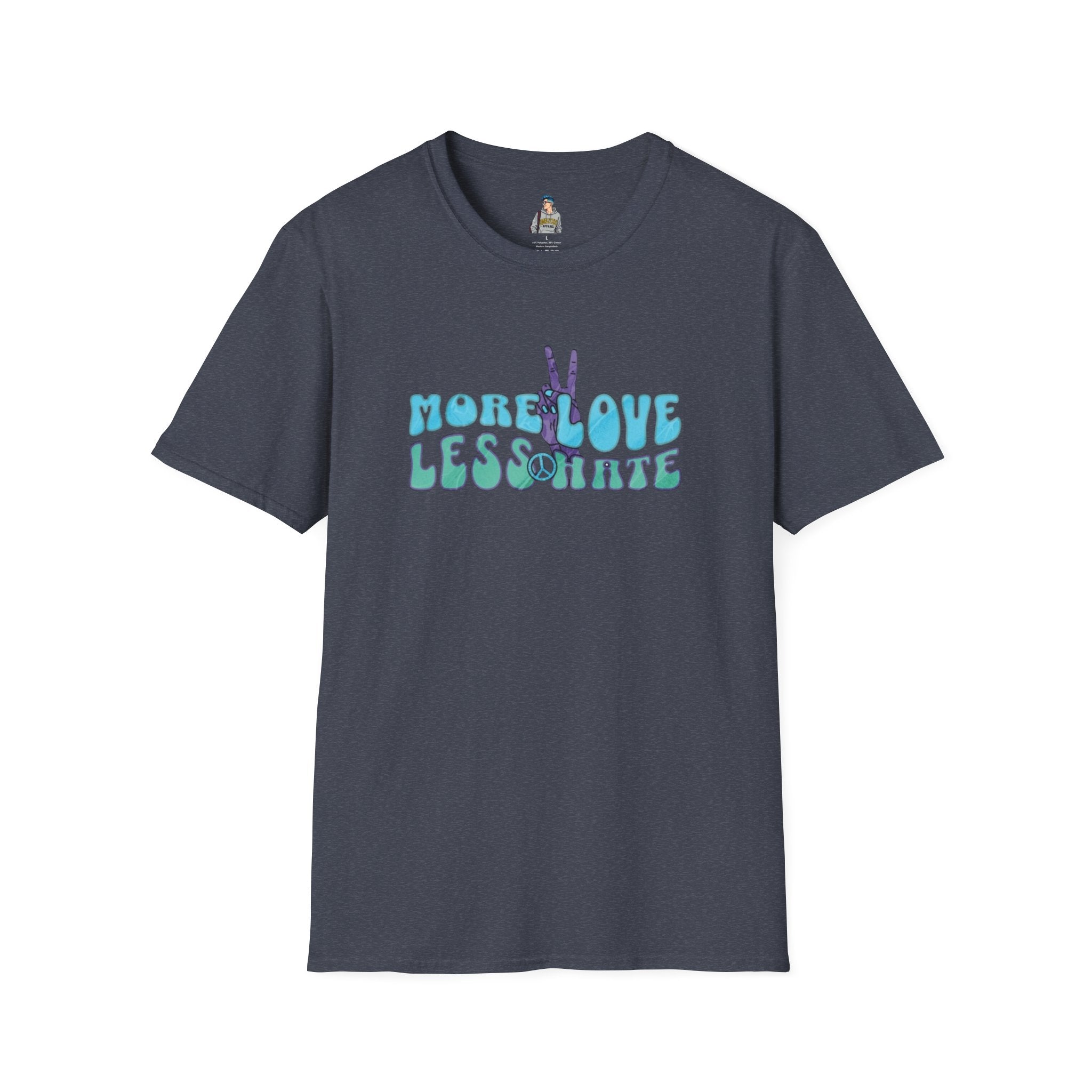 More Love Less Hate T-Shirt