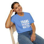 Trans Lives Matter Unisex Softstyle T-Shirt - Support LGBTQ+ Rights