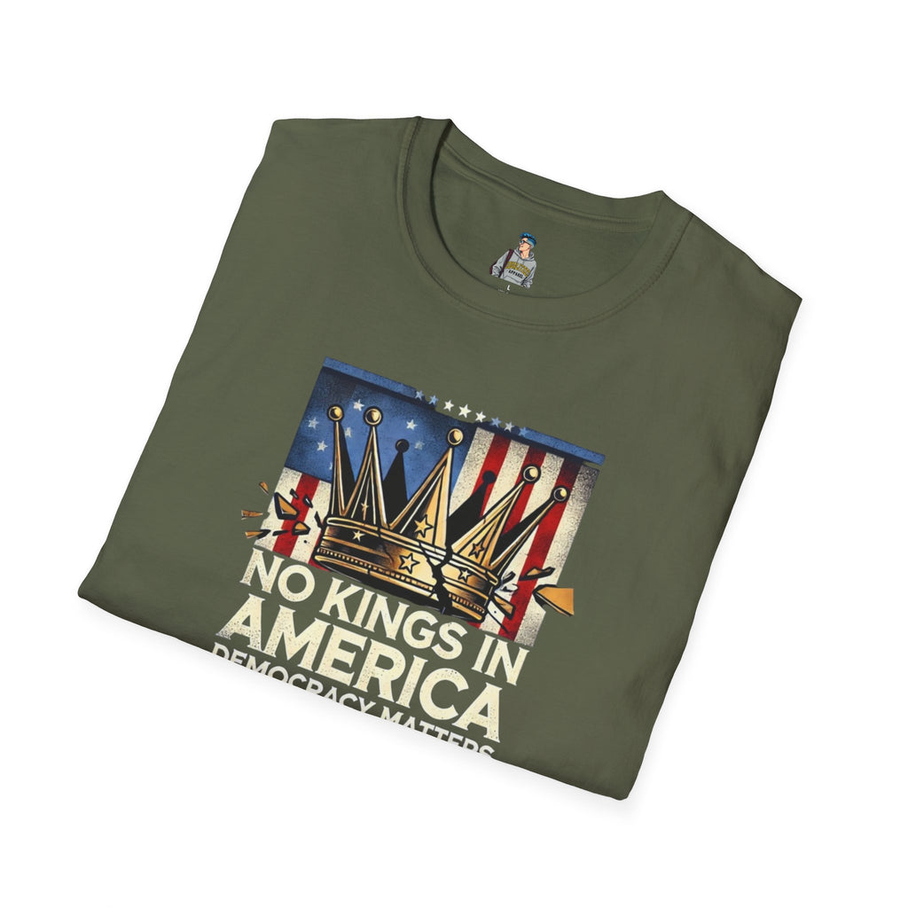 No Kings in America-Democracy Matters  Unisex Softstyle T-Shirt