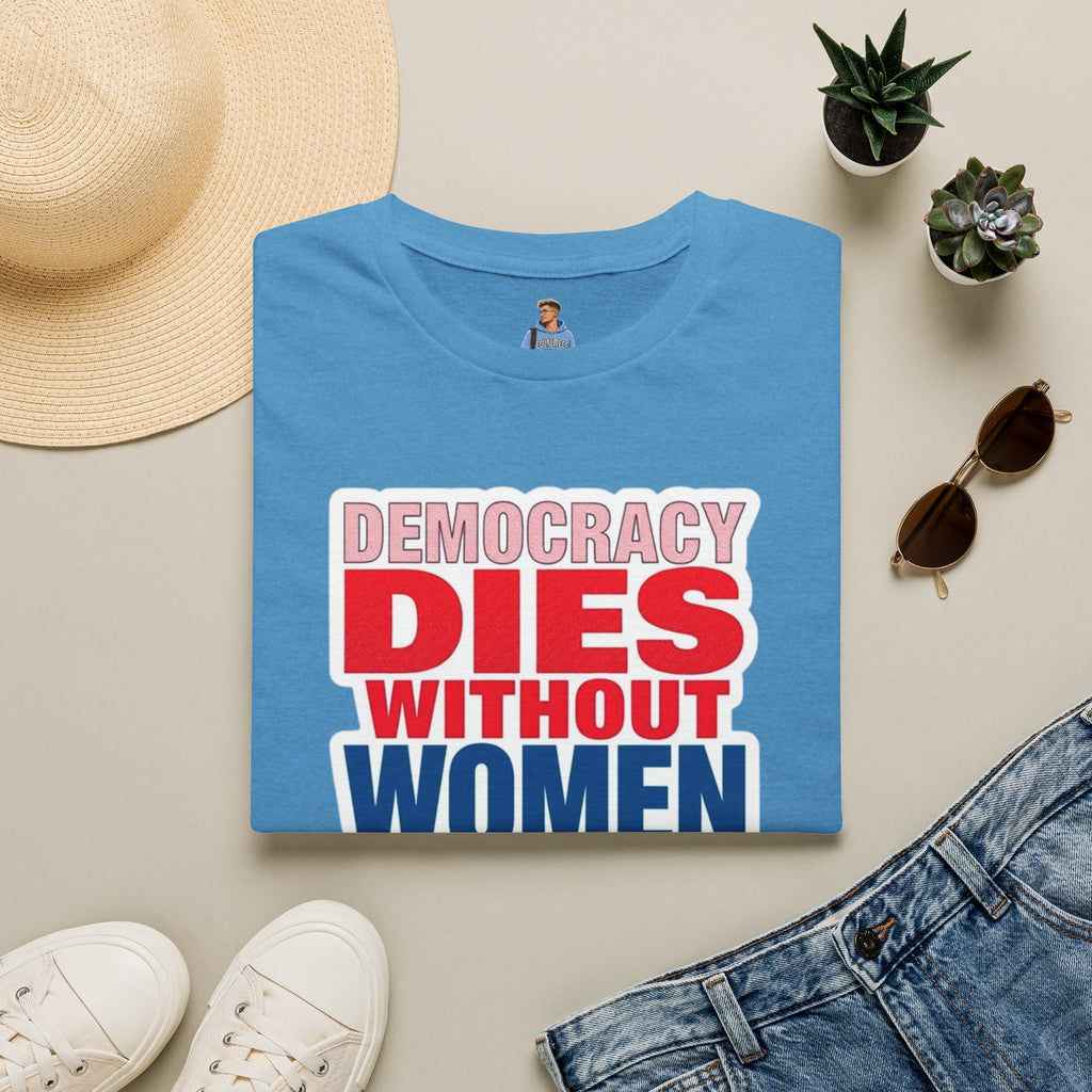 Democracy Dies Without Women Unisex Softstyle T-Shirt