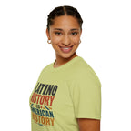 Latino History Is American History T-Shirt