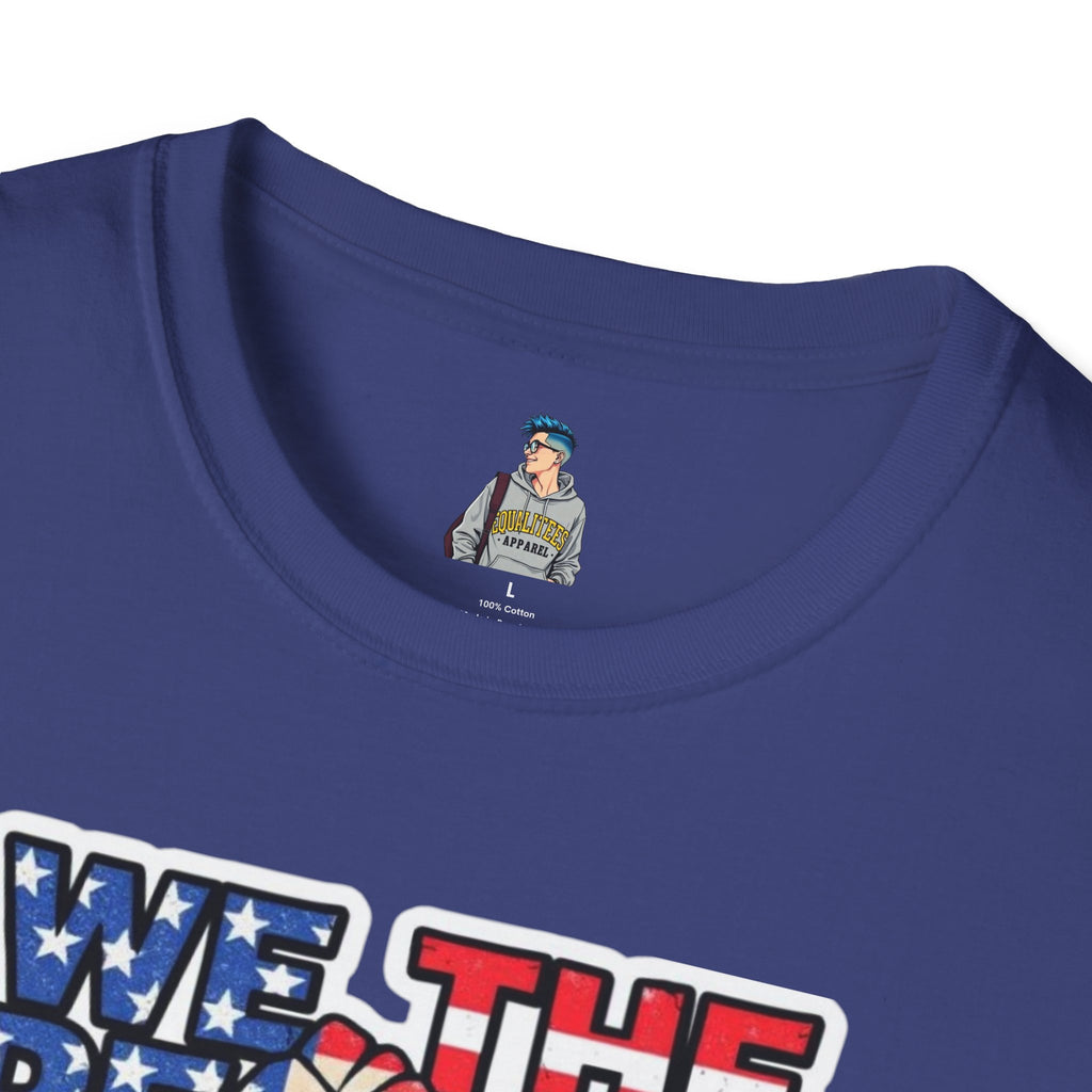 We the People #Resist Unisex Softstyle T-Shirt - Patriotic Statement Tee for Activists