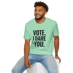 Vote I Dare You T-Shirt