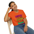 Respect Queer Existence or Expect Queer Resistance T-Shirt