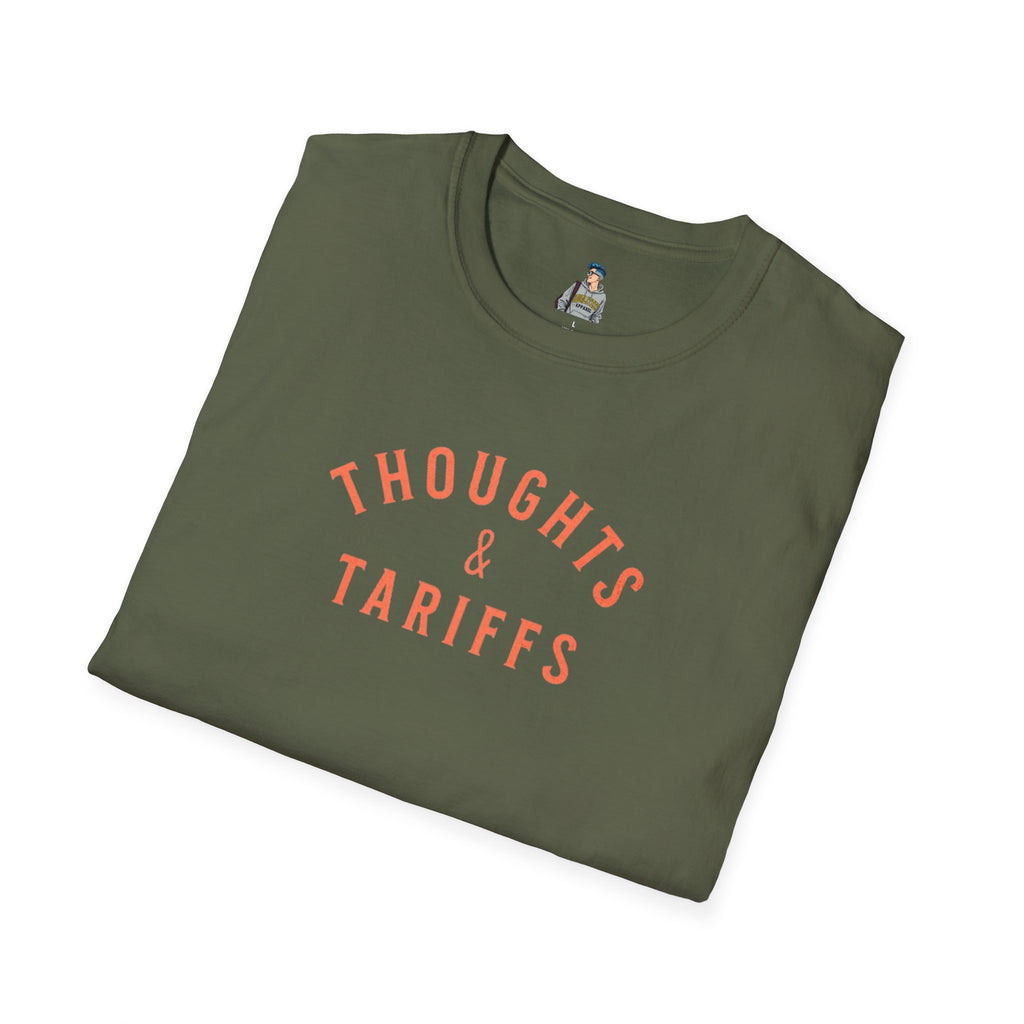 Thoughts & Tariffs Softstyle Unisex T-Shirt -