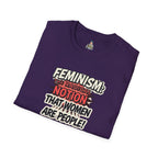 FEMINISM: The Radical Notion that Women are People Unisex Softstyle T-Shirt - Empowering Graphic Tee for Activists