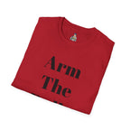 Arm The Dolls — Minimalist Statement T-Shirt