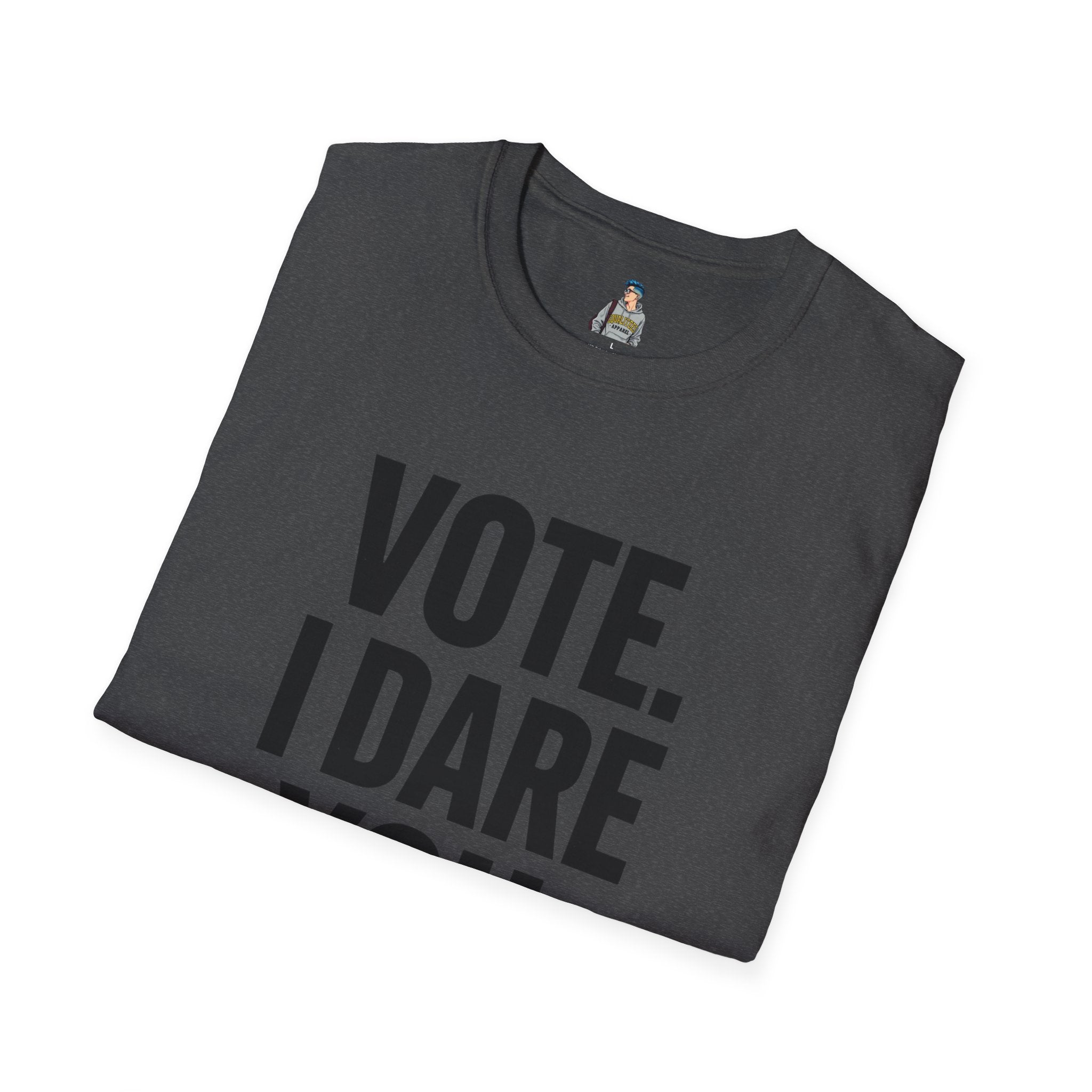Vote. I Dare You. T-Shirt