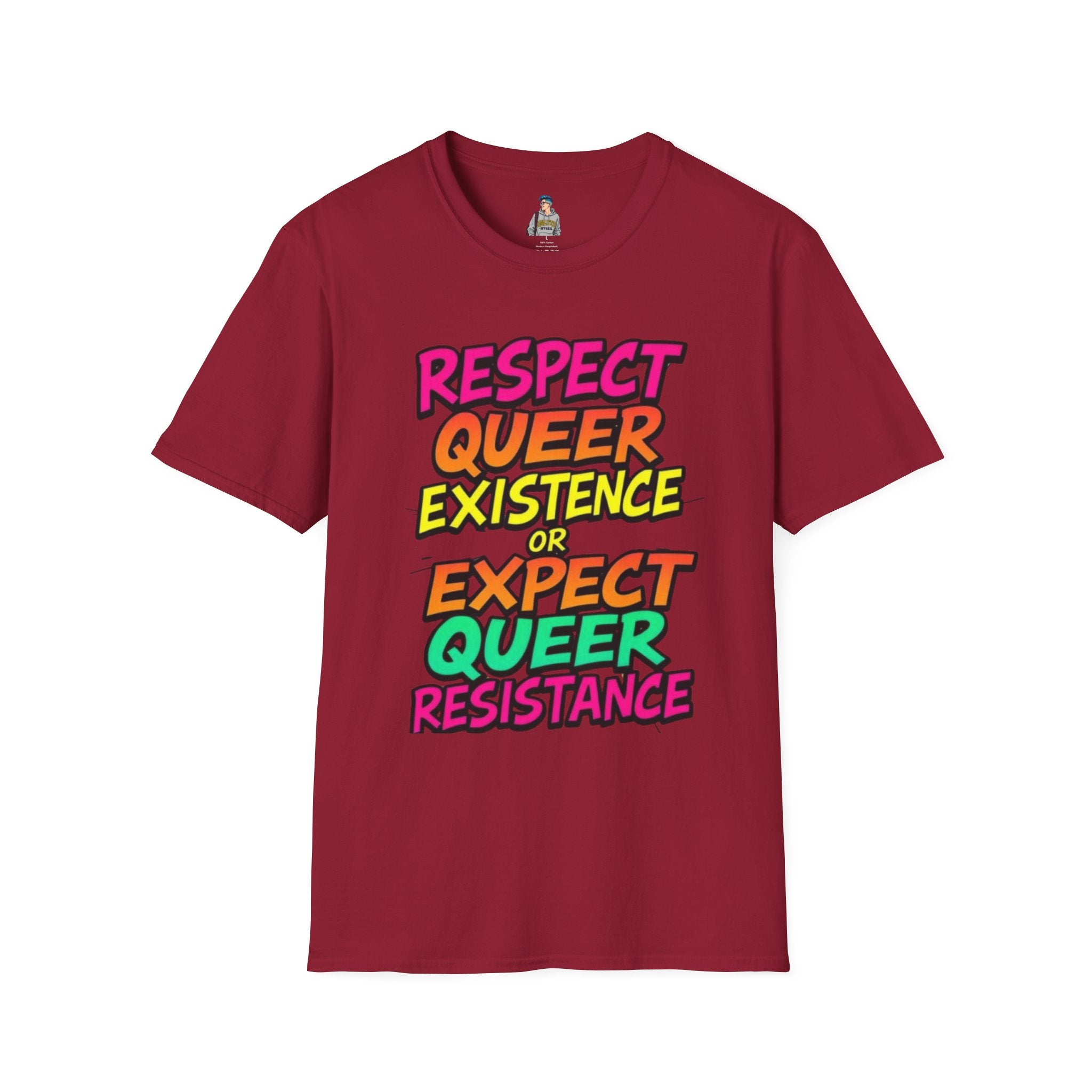 Respect Queer Existence or Expect Queer Resistance T-Shirt