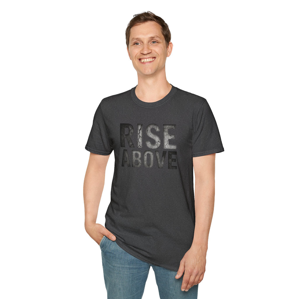 Rise Above T-Shirt — Motivational Graphic Tee