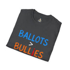 Ballots > Bullies T-Shirt — "I Will Not Be Intimidated" Voter Rights Tee