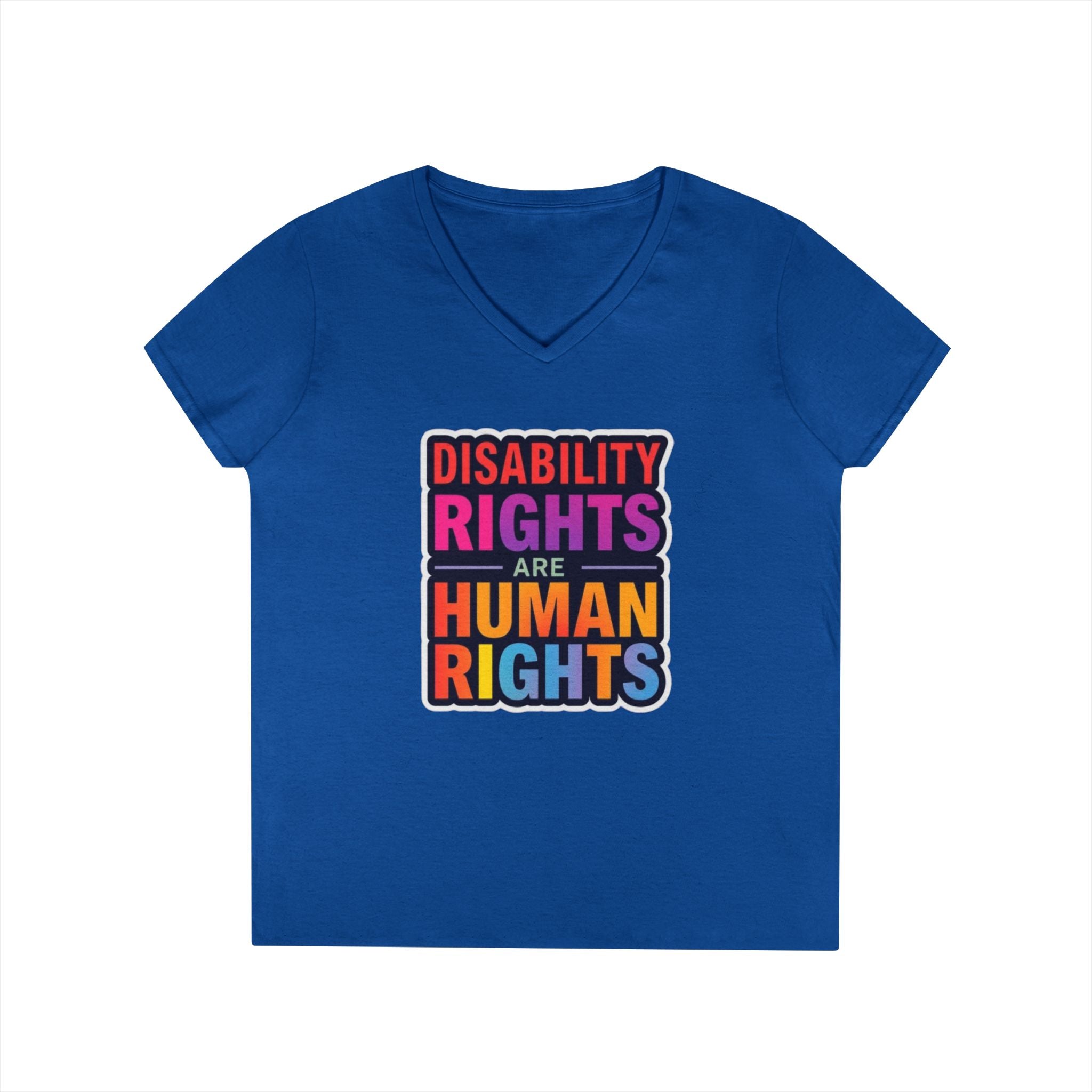 Empowering Ladies' V-Neck T-Shirt - Disability Rights Are Human Rights