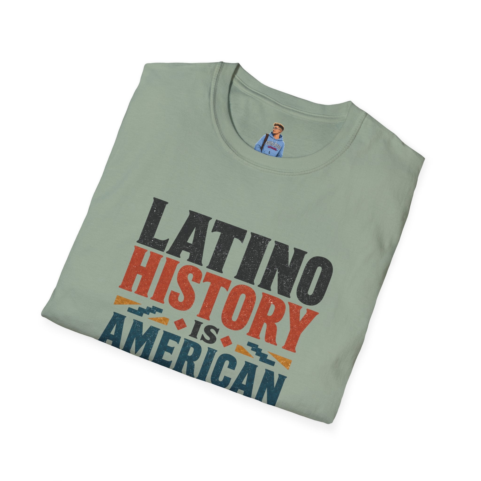 Latino History Is American History T-Shirt