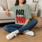 NO Means NO T-Shirt — Consent Awareness Graphic Tee