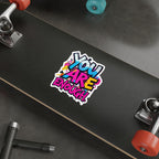 Die-Cut Stickers - YOU ARE ENOUGH