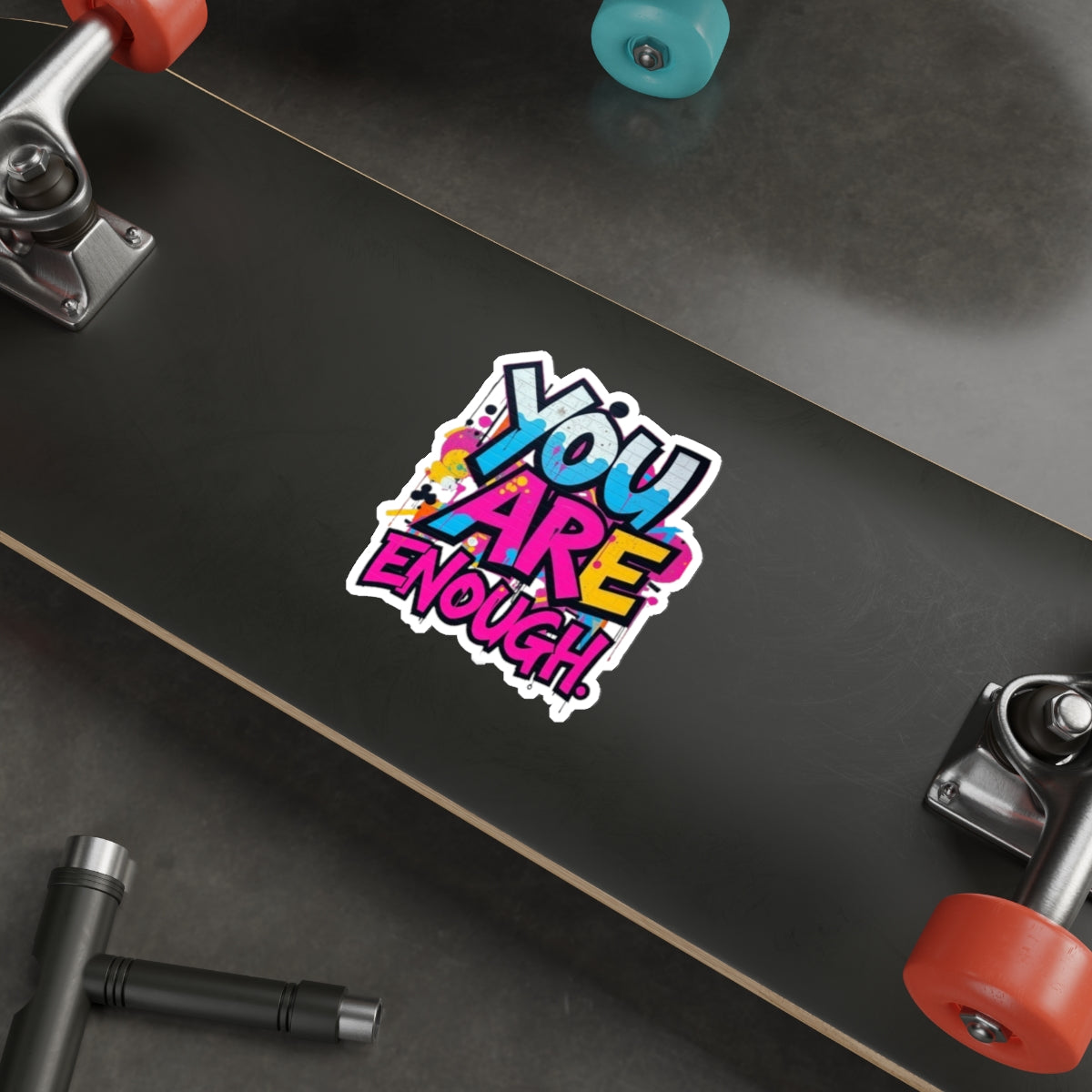 Die-Cut Stickers - YOU ARE ENOUGH