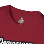Unisex Softstyle T-Shirt - "Democracy Matters" & " We The People Are Pissed Off" Graphic Tee