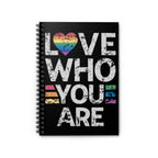 LGBTQ+ Pride Spiral Notebook - Love Who You Are