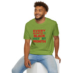 Every Month is Black History Month Unisex T-Shirt