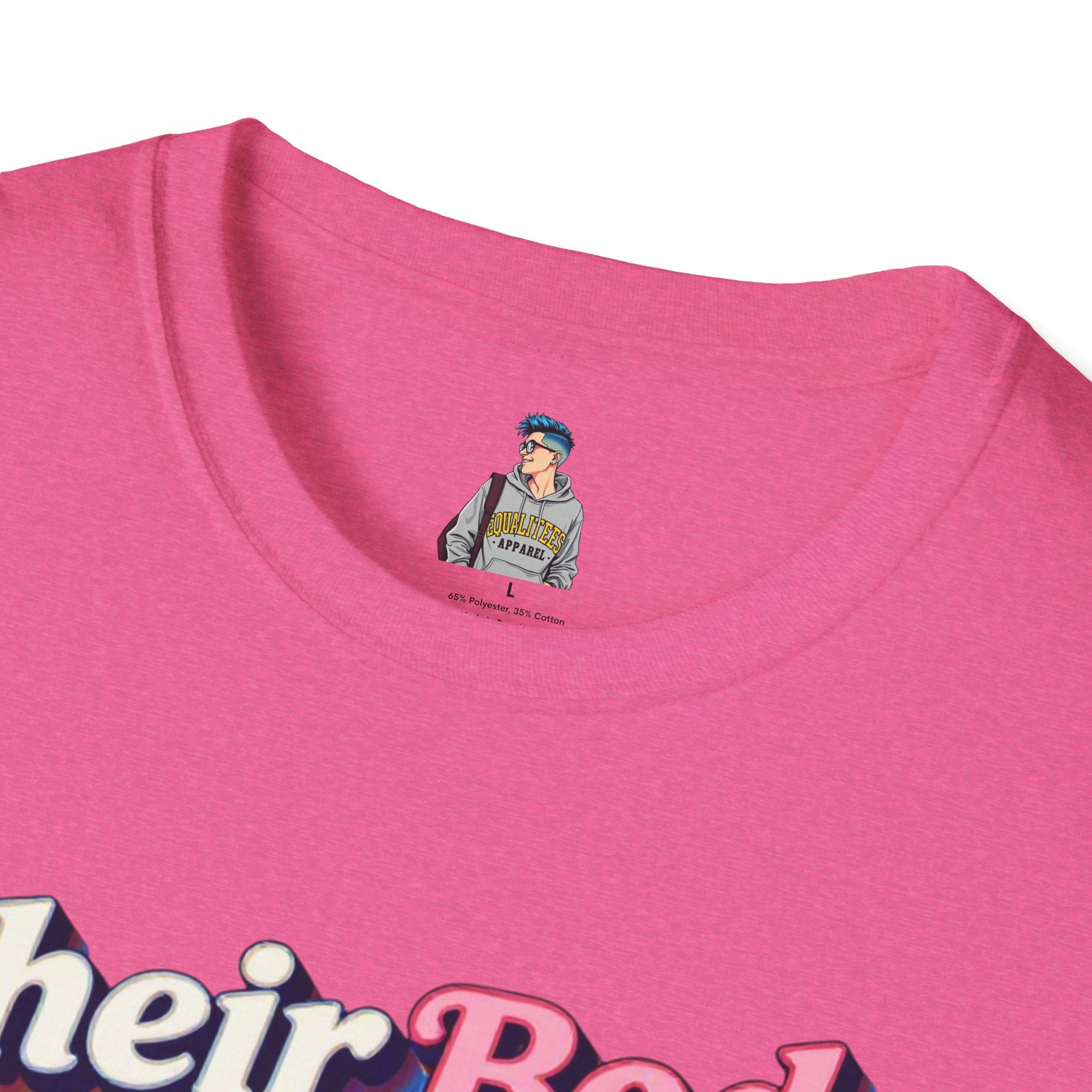 Bodily Autonomy T-Shirt - Their Body Is None of Your Business T-Shirt