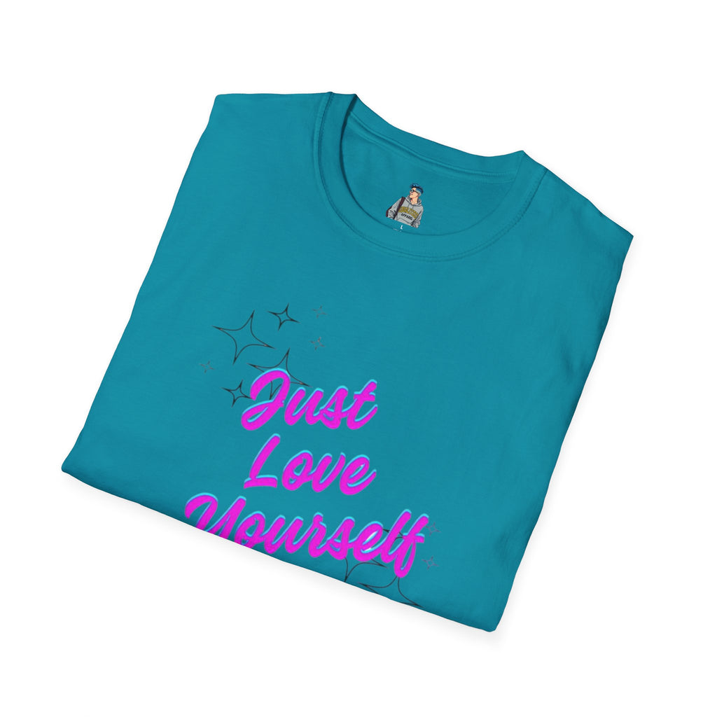 Just Love Yourself Unisex Softstyle T-Shirt - Motivational Tee for Self-Love