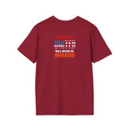 Unisex Democracy T-Shirt - 'Democracy Dies If We Let It' & 'The People United Will Never Be Defeated'