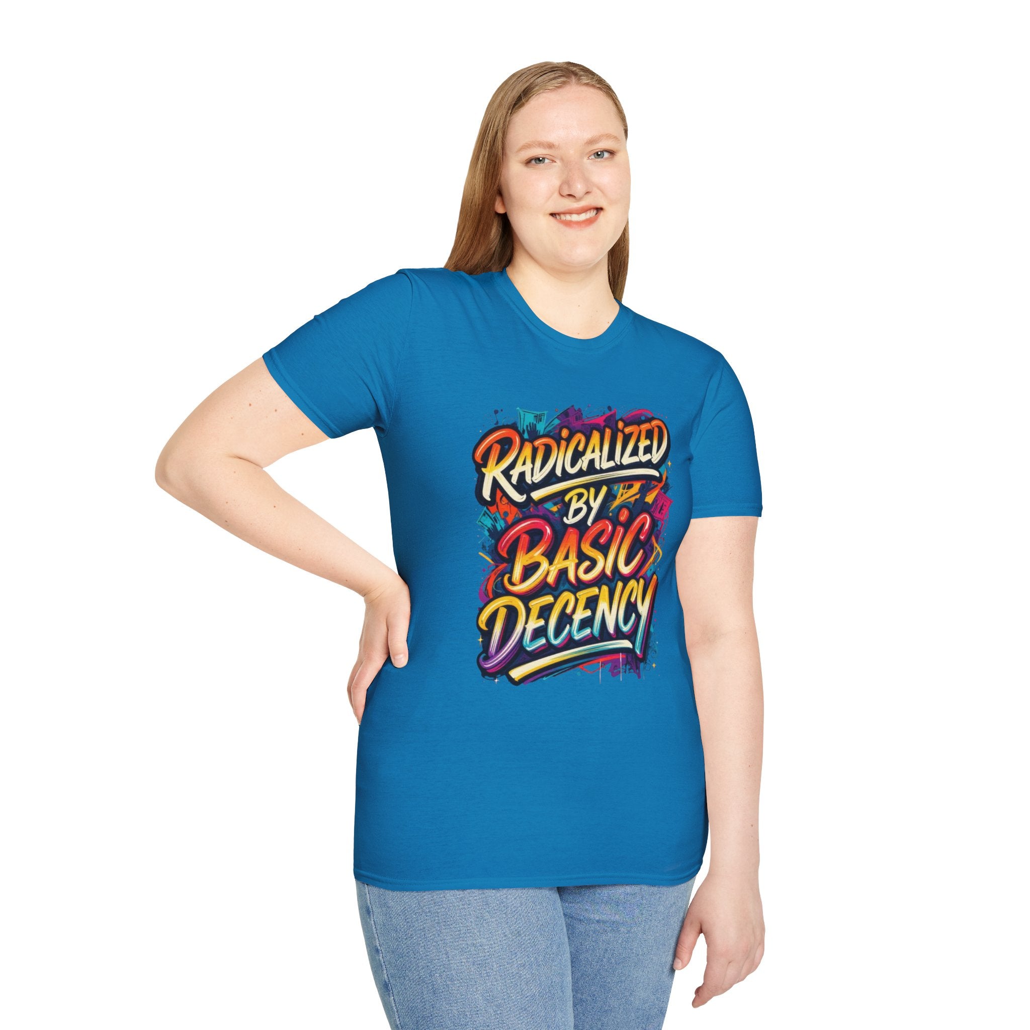 Radicalized by Basic Decency T-Shirt Colorful Graffiti Typography