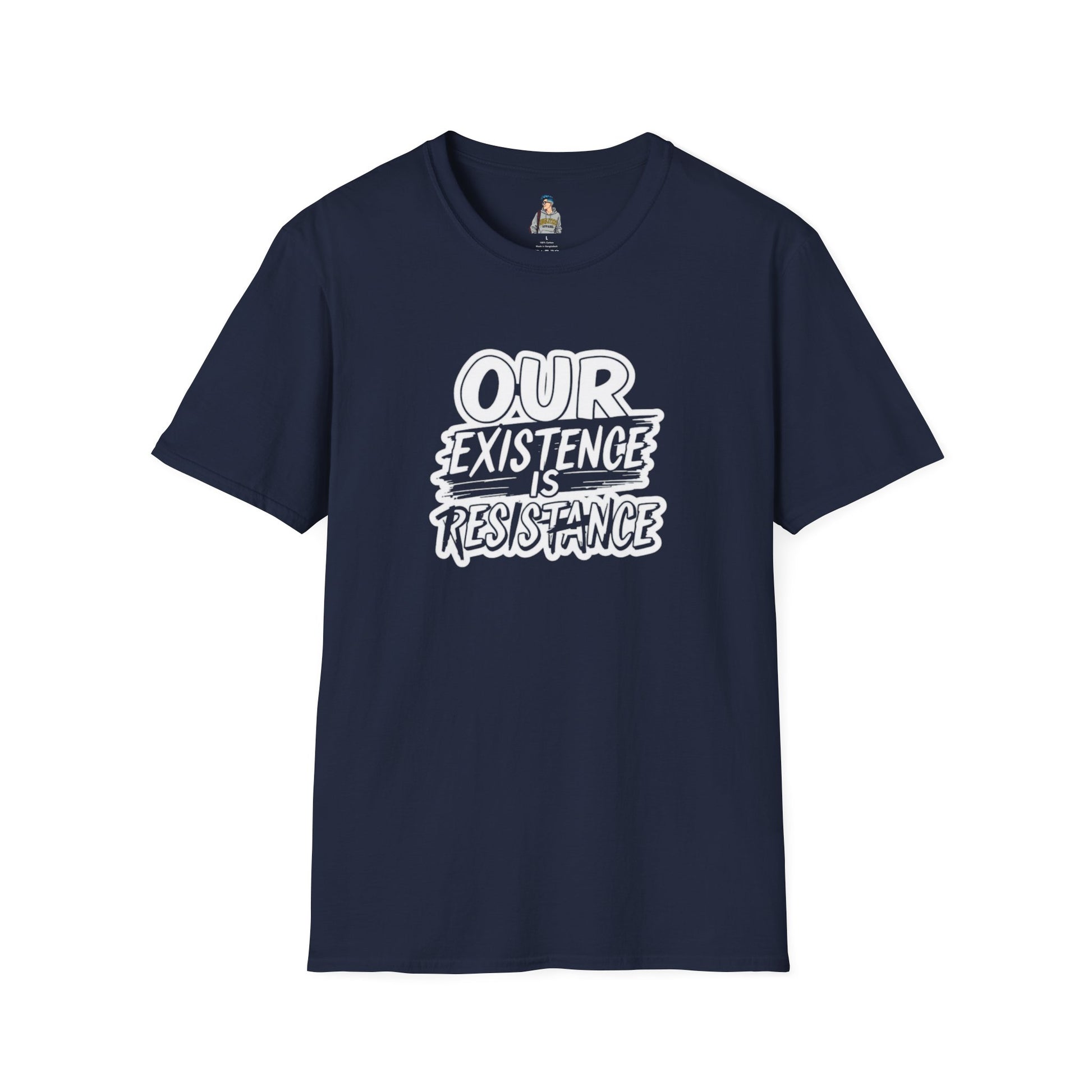 Unisex Softstyle T-Shirt - "Our Existence is Resistance" - Motivational Tee for Activists, Casual Wear, Gift for Change-makers