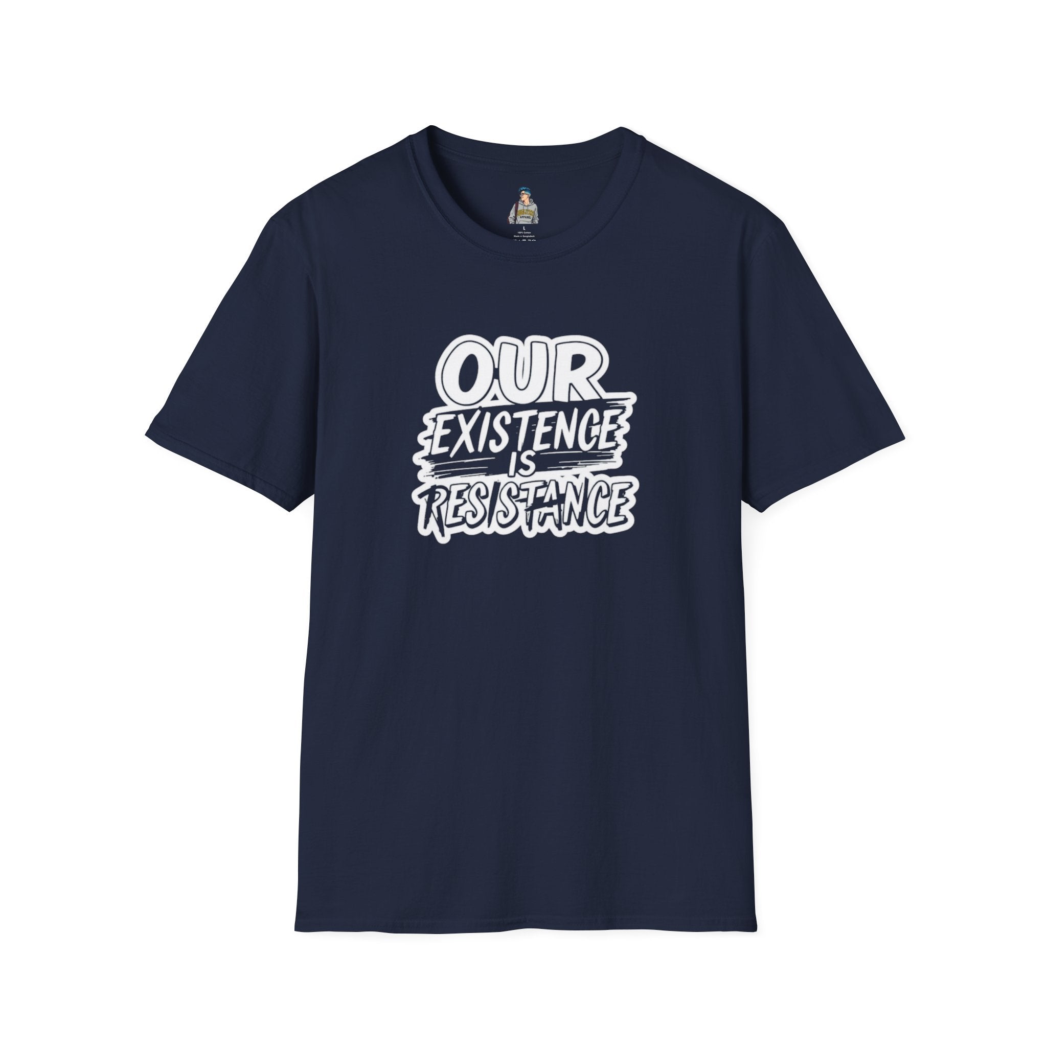 Unisex Softstyle T-Shirt - "Our Existence is Resistance" - Motivational Tee for Activists, Casual Wear, Gift for Change-makers