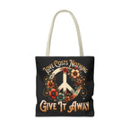 Love Costs Nothing, Give It Away Flag Tote Bag