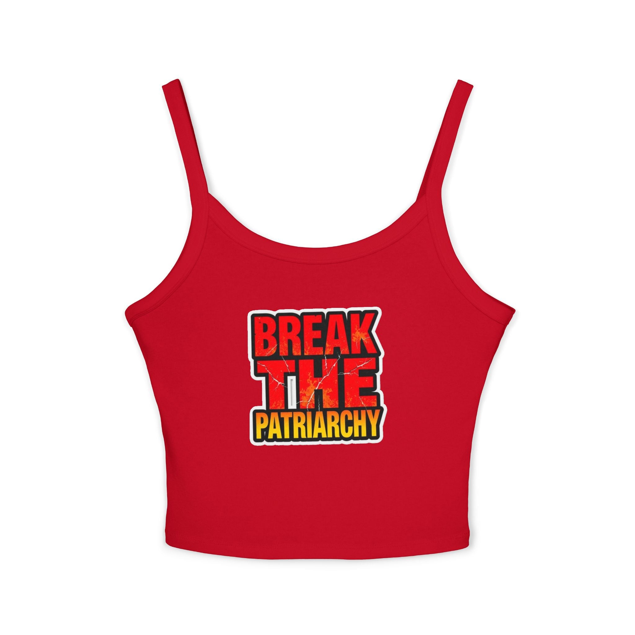Women's Spaghetti Strap Tank Top - "Break the Patriarchy" Statement Tee