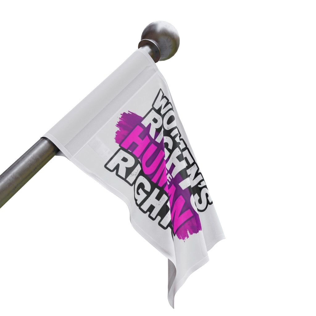 Women's Rights are Human Rights Protest Flag