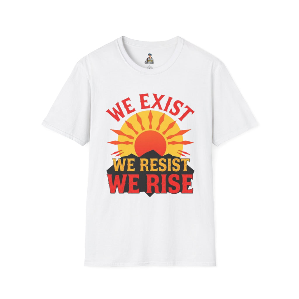 Unisex Softstyle T-Shirt, We Exist We Resist We Rise