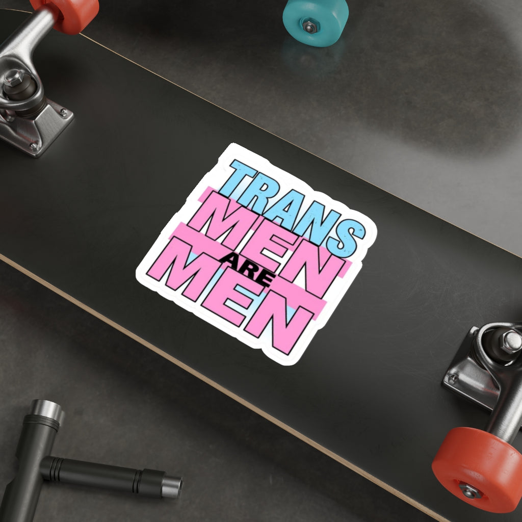 Die-Cut Stickers - TRANS MEN ARE MEN