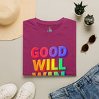 Rainbow Good Will Win T-shirt