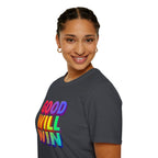 Rainbow Good Will Win T-shirt
