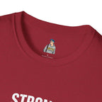 Strong Men Respect Women Statement Tee Unisex Softstyle T-Shirt