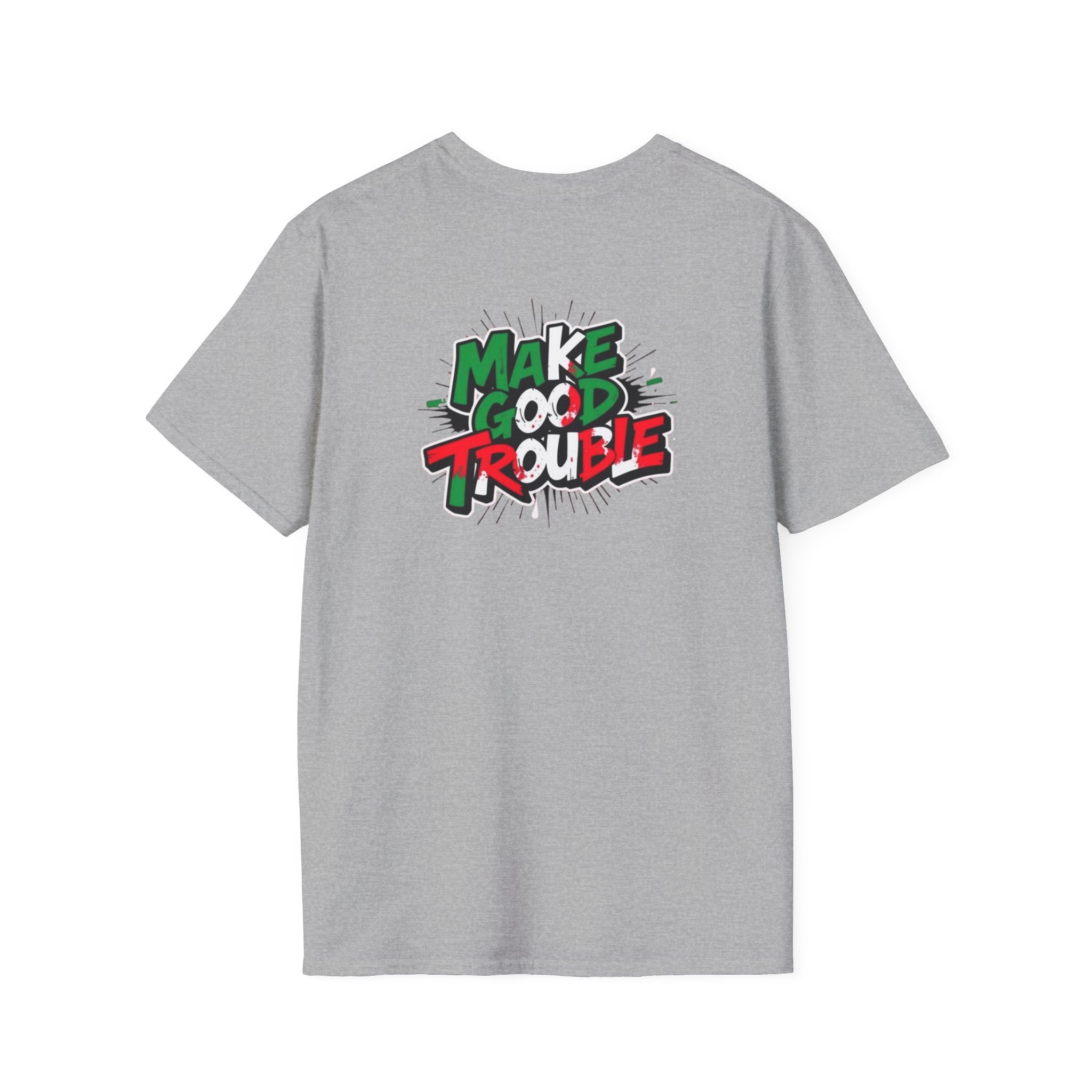Make Good Trouble T-shirt  Fun Graphic Tee for Activists & Trendsetters