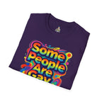 Some People Are Gay Get Over It T-Shirt — Rainbow Pride Statement Tee