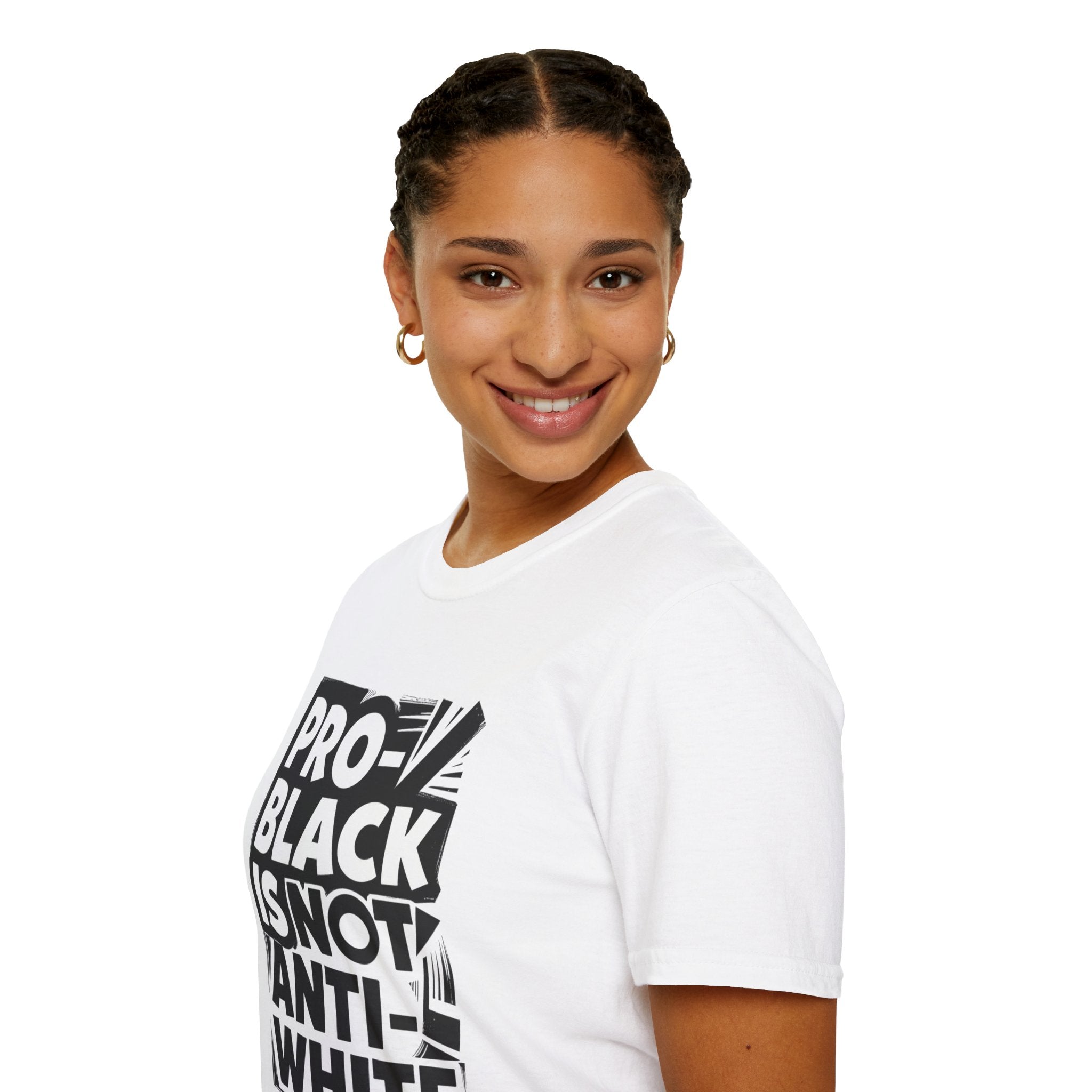 Pro-Black Is Not Anti-White Statement T-Shirt