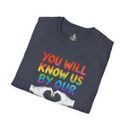 You Will Know Us By Our Love T-Shirt — Queer Inclusion Pride Tee