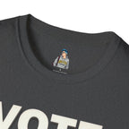 Vote Like Your Rights Depend On It T-Shirt