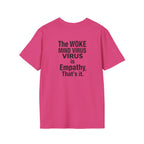 Unisex Softstyle T-Shirt - 'You Say Woke Like It's a Bad Thing'